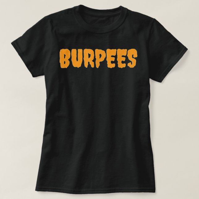 Funny Personal Trainer Coach Halloween Costume Bur T-Shirt (Design Front)