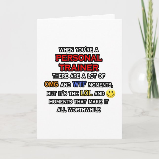 Funny Personal Trainer ... OMG WTF LOL Card (Front)
