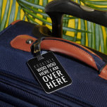 Funny Personalised Bag Attention | Humour Black Luggage Tag<br><div class="desc">Turn heads and spot your travel bag in an instant with this stylish black luggage tag! Let the funny saying 'woo hoo, here I am over here' express your excitement about your upcoming holiday, while your personal details remain safe and secure on the back. And the best part? You can...</div>