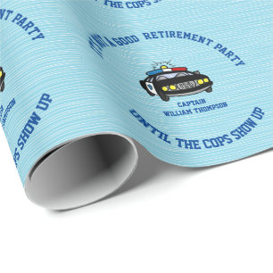Funny Personalised Cop Retirement   Wrapping Paper
