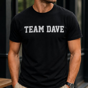 Funny Personalised Custom Team Dave Birthday T-Shirt