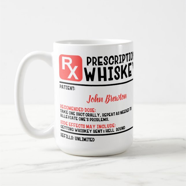 Funny Personalised Doctor Whiskey Prescription  Coffee Mug (Left)