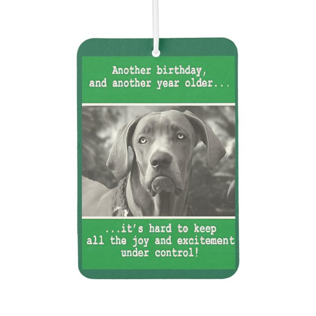 Funny Personalised Dog Photo Birthday    Car Air Freshener (Front)