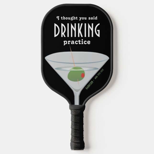 Funny Personalised Drinking Martini Pickleball Paddle (Front)