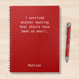 Funny Personalised I Survived Office Meeting Notebook