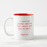 Funny Personalised I Survived Office Meeting