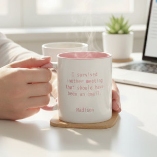 Funny Personalised I Survived Office Meeting Two-Tone Coffee Mug