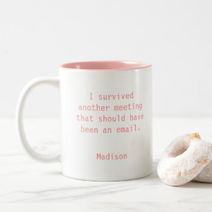 Funny Personalised I Survived Office Meeting Two-Tone Coffee Mug