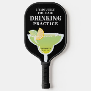 Funny Personalised Margarita Drinking  Pickleball Paddle