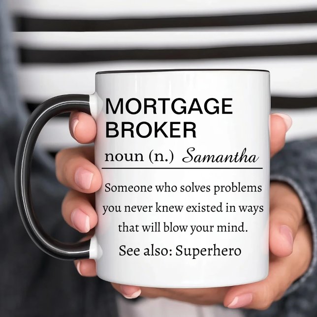 Funny Personalised Mortgage Broker Definition Mug (Creator Uploaded)