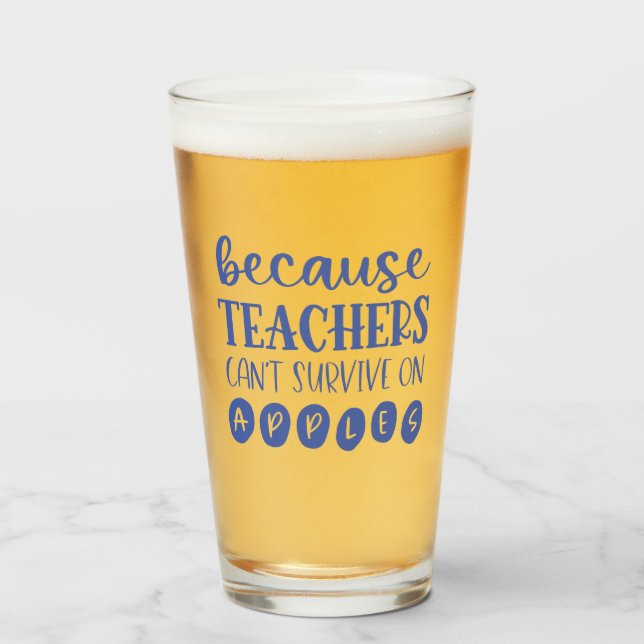 Funny Personalised Teacher Gift Survive On Apples  Glass (Front Filled)