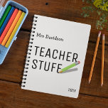 Funny Personalised Teacher Stuff Planner<br><div class="desc">This cool modern personalised planner features the text "TEACHER STUFF",  a pencil and personalised with the teachers name and year.</div>