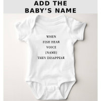 Funny Personalized Fishing Quote Baby