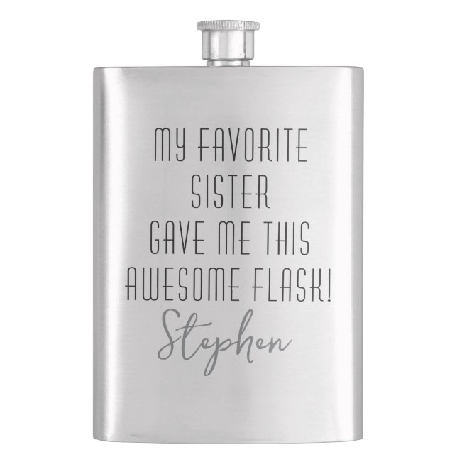 Funny Personalized from Favorite Sister Modern Hip Flask (Front)
