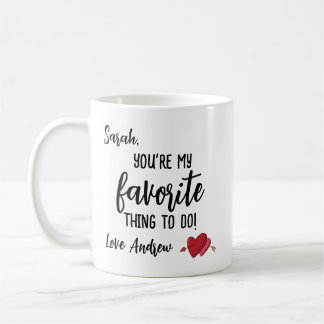 Funny Personalized Valentine's Gift Coffee Mug