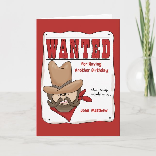 Funny Personalized Wanted Poster Birthday Card (Front)