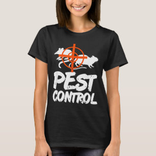 Funny Pest Control Humor For Rat Hunters & Tra T-Shirt
