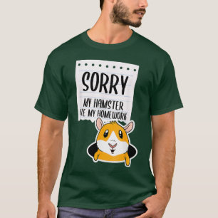 Funny Pet Animal Quote For A Student Hamster T-Shirt