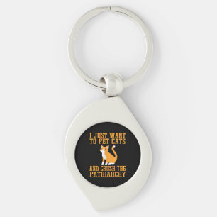 Funny Pet Cats and Crush The Patriarchy T-shirt Fe Key Ring