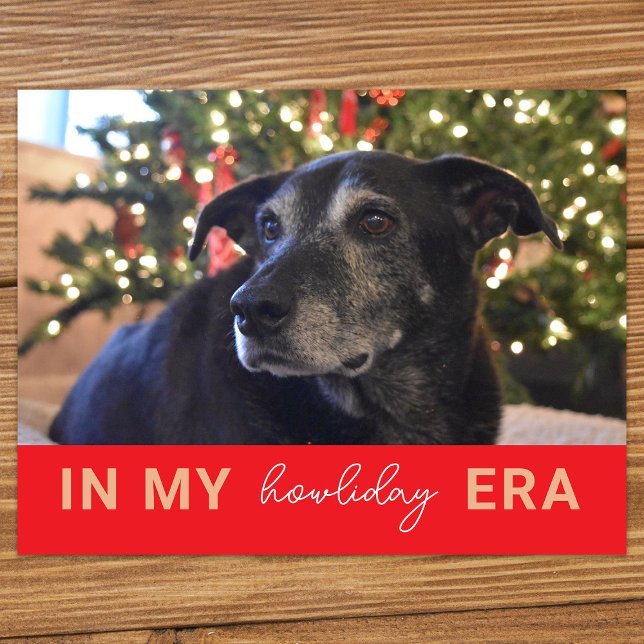 Funny Pet Holiday Postcard - In My Howliday Era (Creator Uploaded)