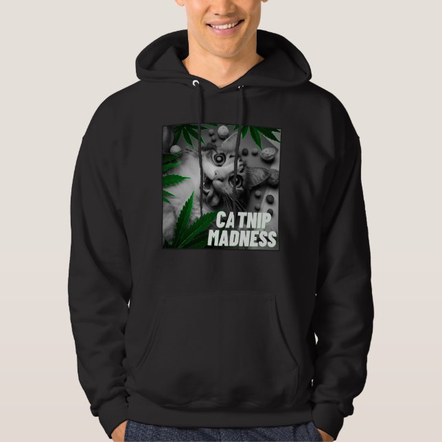 Funny pet illustration, funny cat: Catnip madness Hoodie (Front)