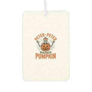 Funny Peter Peter Pumpkin Halloween Skeleton Shirt Car Air Freshener