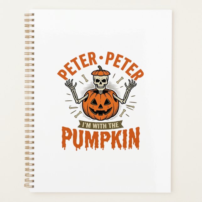 Funny Peter Peter Pumpkin Halloween Skeleton Shirt Planner (Front)