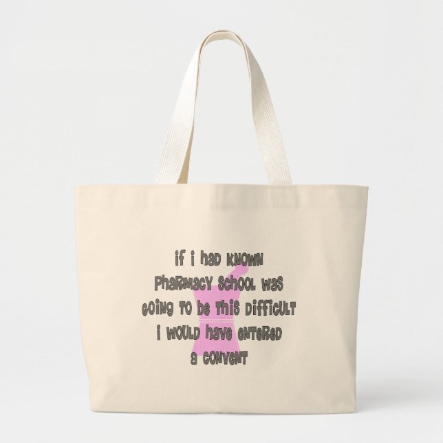 Funny Pharm-D (Pharmacy Student_ Gifts Large Tote Bag (Front)