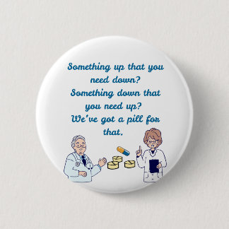 Funny Pharmacist 6 Cm Round Badge