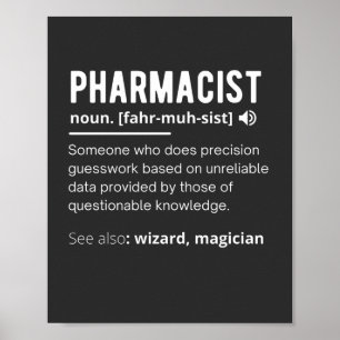 funny pharmacist definition sarcastic T-Shirt Note Poster