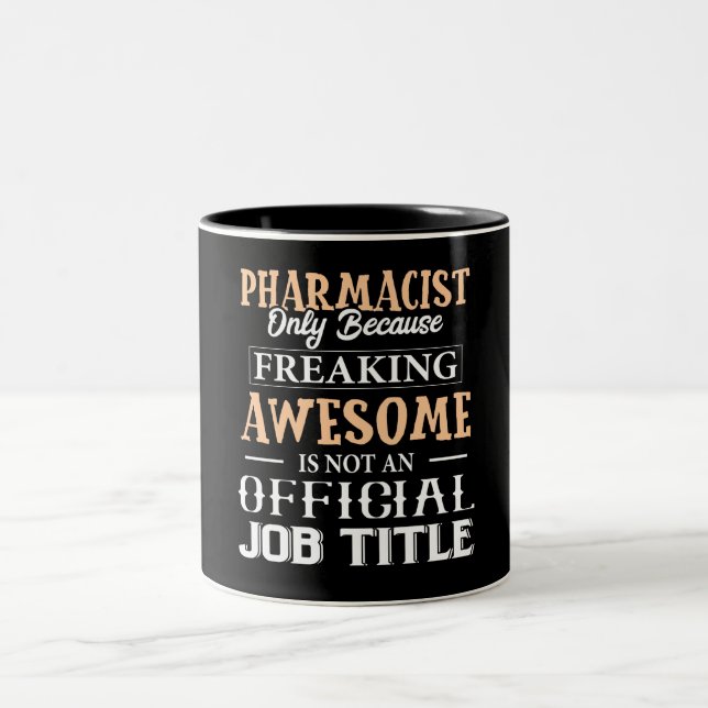 Funny Pharmacist  Mug (Center)