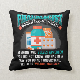 Funny Pharmacist Pharmacy Profession Medicine Cushion