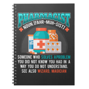 Funny Pharmacist Pharmacy Profession Medicine Notebook