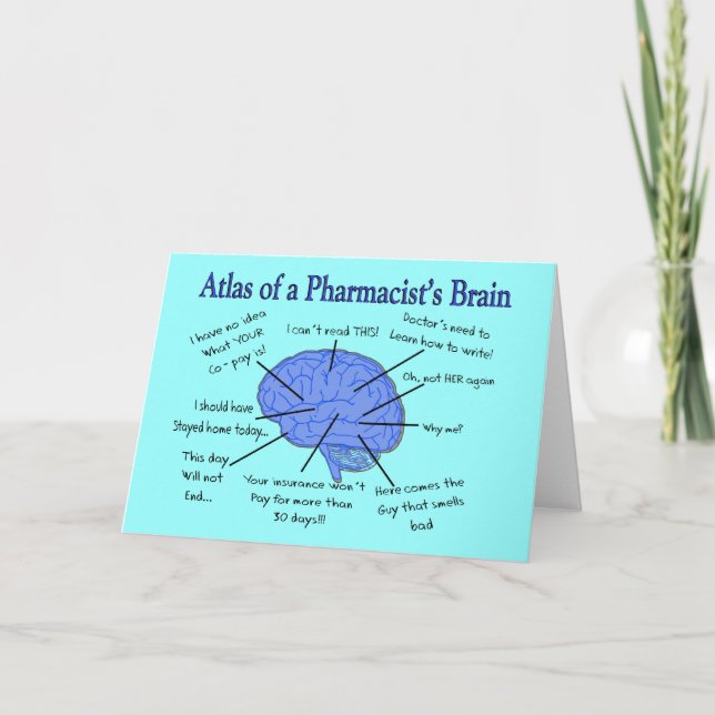Funny Pharmacist's Brain Gifts Card (Front)