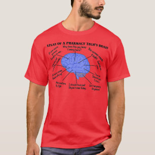 Funny Pharmacy Tech Brain 1 T-Shirt