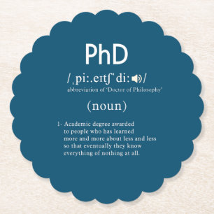 funny phd definition scalloped round paper coaster
