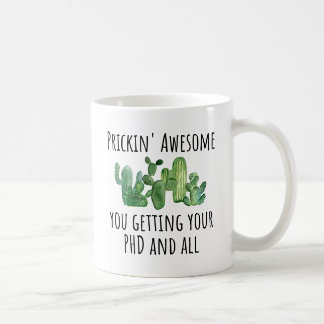 Funny PHD Graduation Gift Idea Coffee Mug (Right)