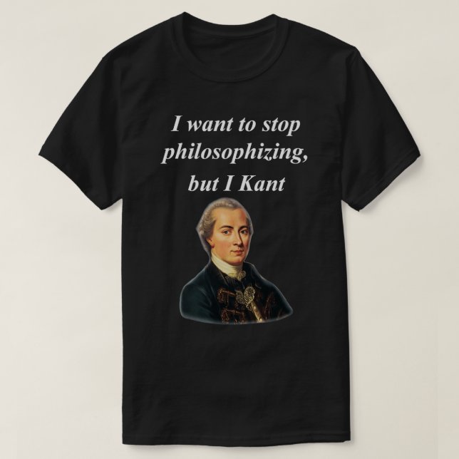 Funny Philosophy Major Immanuel Kant T-Shirt (Design Front)