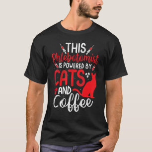 Funny Phlebotomy Phlebotomist Nurse Funny Cat Love T-Shirt