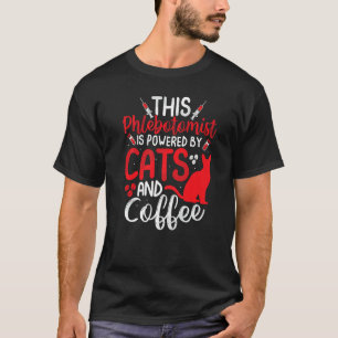 Funny Phlebotomy Phlebotomist Nurse Funny Cat Love T-Shirt