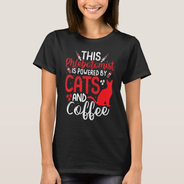 Funny Phlebotomy Phlebotomist Nurse Funny Cat Love T-Shirt (Front)