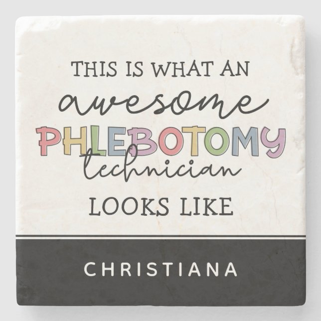 Funny Phlebotomy Technician awesome PBT Stone Coaster (Front)