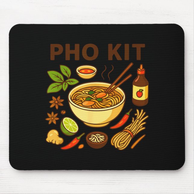Funny Pho Kit Noodle Bowl Pun With Ingredients Ill Mouse Pad (Front)