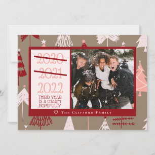Funny Photo 2021 2022 Cute Pink Christmas Trees Holiday Card