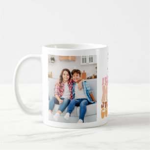 Funny Photo Mother's Day Gift Coffee Mug