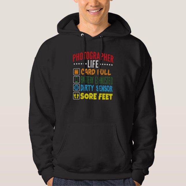Funny Photographer Life Checklist Hoodie (Front)