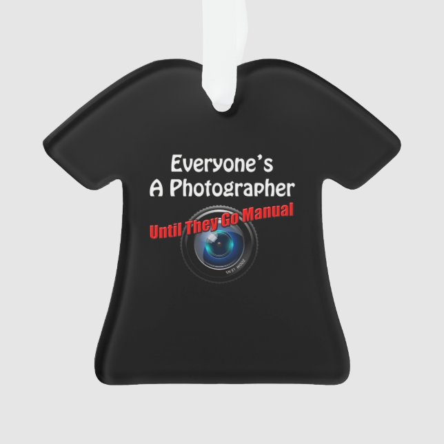 Funny Photography - Photographer Go Manual Quote Ornament (Front)