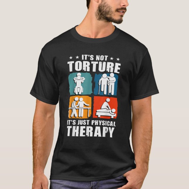 Funny Physical Therapist Physical Therapy Physioth T-Shirt (Front)