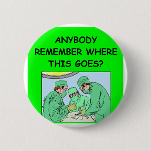 funny physician joke 6 cm round badge