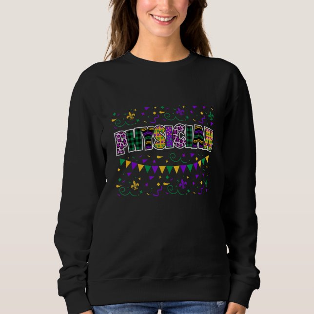Funny Physician Mardi Gras Mask And Beads Family M Sweatshirt (Front)